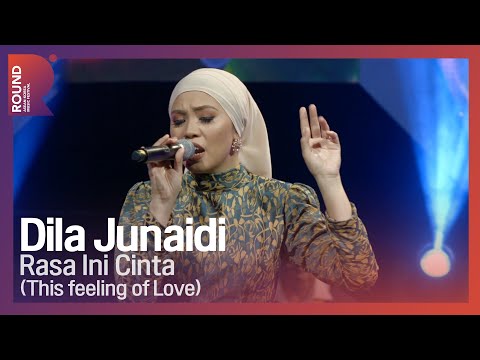 [ROUND FESTIVAL] Dila Junaidi - Rasa Ini Cinta