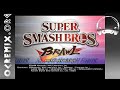 OC ReMix #2821: Super Smash Bros. Brawl ...