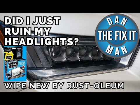 Did I Just Ruin my Headlights?...Or Does This Product Work?  RUST-OLEUM WIPE NEW - HEADLIGHT RESTORE