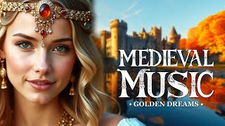 Golden Dreams: Relaxing Medieval Music With Enchanting Female Vocals & Stunning Scenic Fantasy