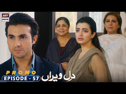 Dil e Veeran Episode 57 | Promo | ARY Digital Drama