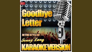 Goodbye Letter (In the Style of Jonny Lang) (Karaoke Version)