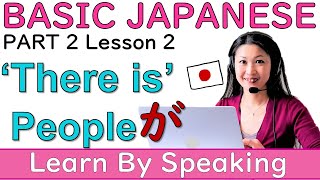Download lagu MASTER SPEAKING! There is/imasu/iru. Basic Japanese Lesson for Beginners Part2 Lesson2 JLPT N5 mp3