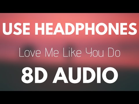 Ellie Goulding - Love Me Like You Do (8D AUDIO)