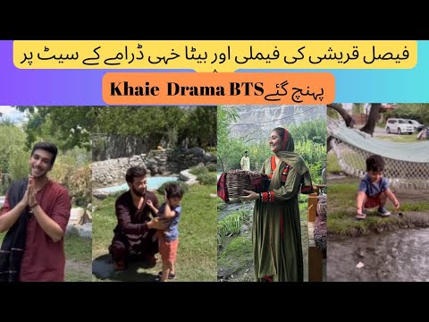 Fasal Qureshi son At Khaie Set😂Dure Fishan Funny Video -  Khai Episode 8 Drama Khaie BTSKhaie BTS