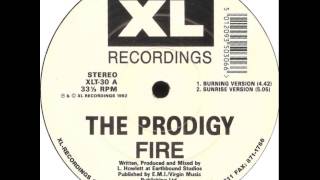 Prodigy - Fire (Sunrise Version)