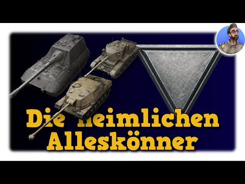 Die heimlichen Alleskönner - World of Tanks