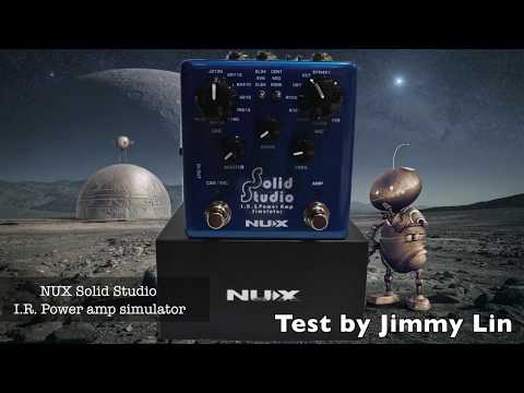 NUX Solid Studio Test By Jimmy Lin