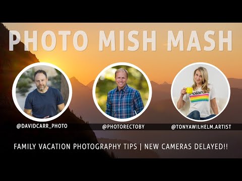 Photo Mish Mash  - Better Family Vacation Photos