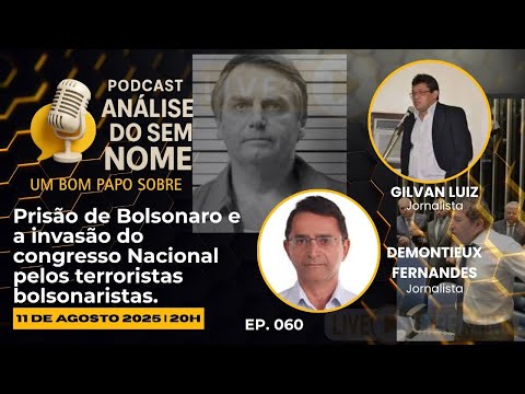 PODCAST ANÁLISE DO SEM NOME | 11/08/2025 | EPISÓDIO 060