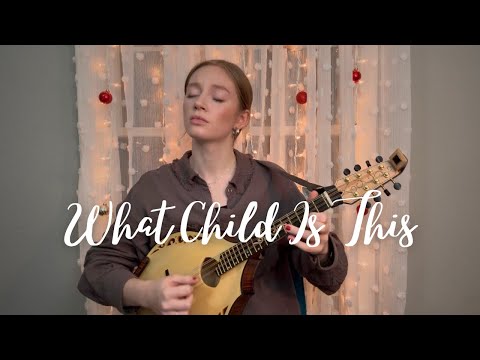 Christmas Music on the Mandola! | What Child Is This arrangement for mandolin