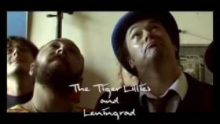 The Tiger Lillies &amp; Leningrad - &quot;Псих&quot; (&quot;Psycho&quot;)