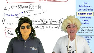 Fluid Mechanics Lesson 08D: Major Head Losses, Laminar