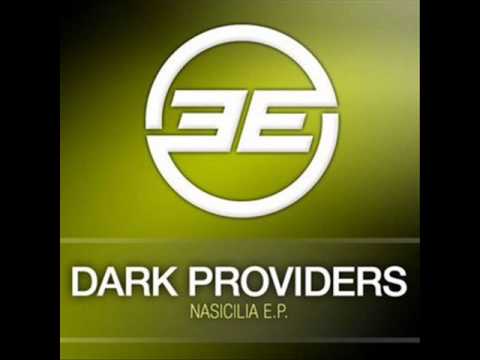 Dark Providers - Nasicilia (Original Mix)