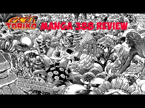 Toriko Manga 388 - Main Dish Review