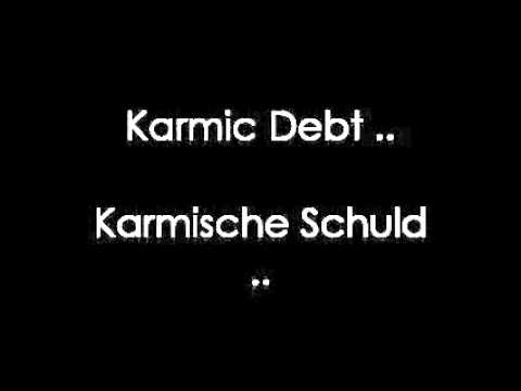 Karmic Debt ..
