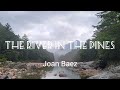 Joan Baez - The River In The Pines (1965)