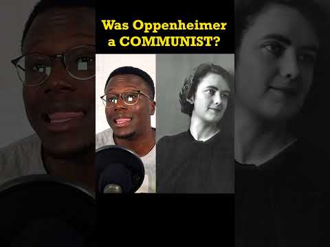 Was Oppenheimer a COMMUNIST? #shorts