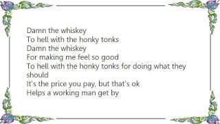 Brad Martin - Damn the Whiskey Lyrics