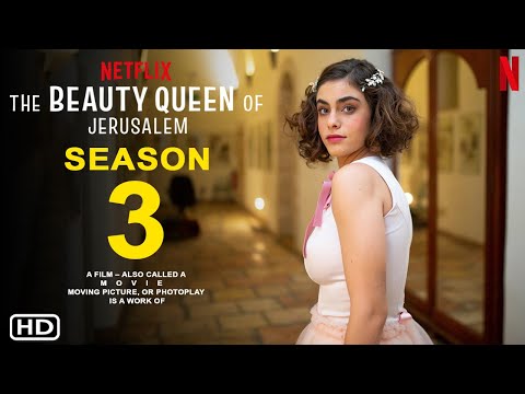 The Beauty Queen of Jerusalem Season 3 | Swell Ariel Or, Hila Saada, Michael Aloni, Filmaholic, Cast