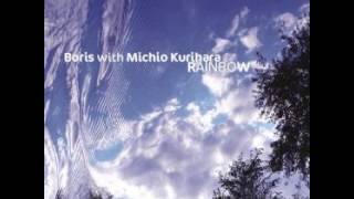 Boris With Michio Kurihara-No Sleep Till I Become Hollow