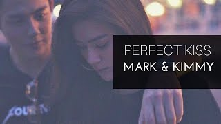 Mark &amp; Kim (หมาก &amp; คิมเบอร์ลี่) | Perfect Kiss