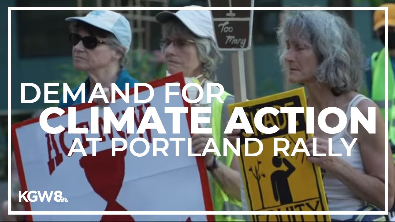 Demonstrators demand climate action in Portland on anniversary of deadly heat dome