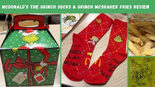 McDonalds The Grinch Socks & Grinch McShaker Fries Review