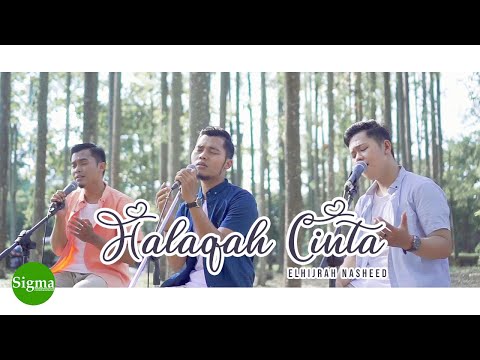 HALAQAH CINTA - ELHIJRAH (COVER)