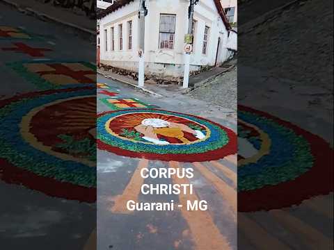 CORPUS CHRISTI em Guarani | Minas Gerais