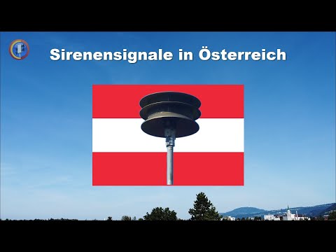Bedeutung der aktuellen Sirenensignale in Österreich 🇦🇹