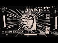 Dom Dolla Take It Official Audio