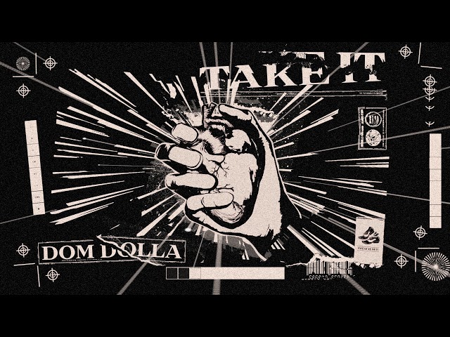 Take It von Dom Dolla ((jetzt ansehen))