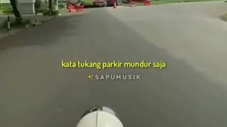 Download lagu STORY WA | KATA TUKANG PARKIR mp3