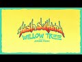 Tash Sultana - Willow Tree (ft. Jerome Farah) [Official Lyric Video]