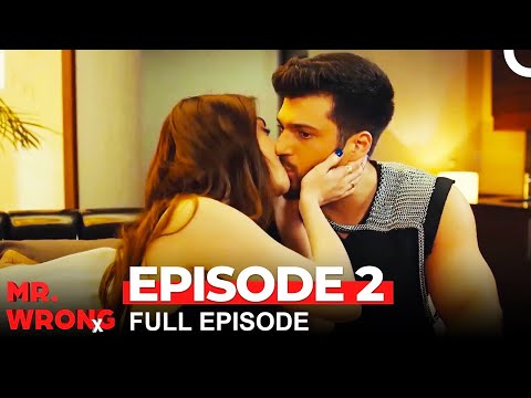 Mr. Wrong Episode 2 (Bay Yanlis English)