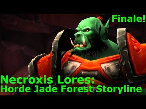 Pandaria Horde Intro Finale - The Seal is Broken - Necroxis Lores