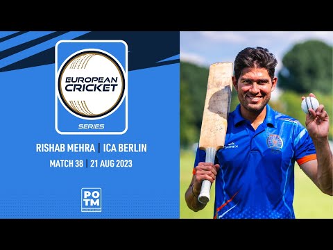 POTM: R.Mehra - BCA vs ICAB | Highlights | ECS Germany, Dresden | 21 Aug 2023 | ECS23.749