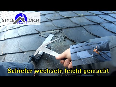 Schiefer wechseln leicht gemacht - Wie wechselt man einen Schiefer - Schieferdecker Tutorial