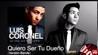 Quiero Ser Tu Dueño (Version Banda) Lyrics English Translation