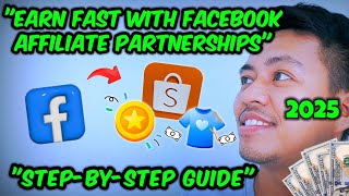 🚀💎 FACEBOOK AFFILIATE PARTNERSHIPS STEP-BY-STEP: HOW TO MAXIMIZE EARNINGS FAST 💸🔥 #AffiliateProgram