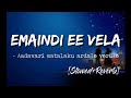 Emaindi ee vela song [Slowed+Reverb] lyrics from Aadavari matalaku ardale verule-Nextaudio
