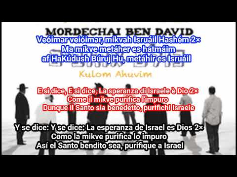 Mordechai Ben David, Omar R Akiva. Translation Español y Italiano