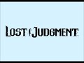Lost Judgment OST - Unbreakable Belief (Dig In Your Heels + Unwavering Belief full mix)