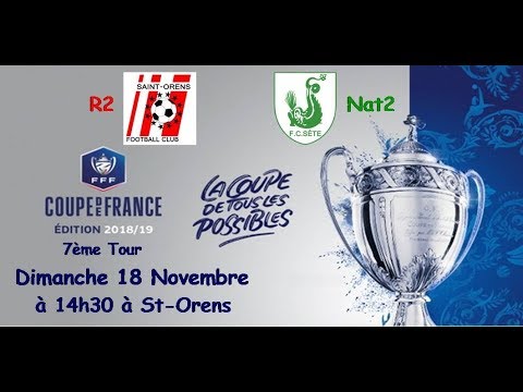 Coupe de France - St Orens FC contre Sète FC