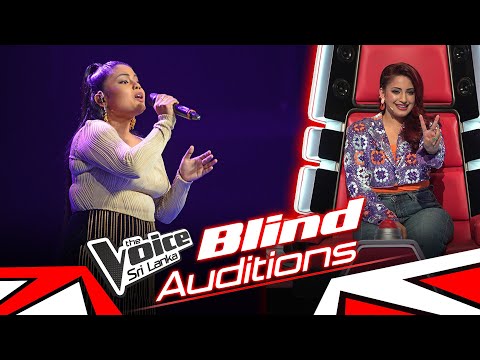 Sandunika Sewwandi | Shaheena (ෂහීනා) | Blind Auditions | The Voice Sri Lanka