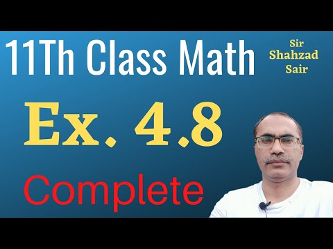 Exercise 4.8 Complete || 11Th Class Math Chapter 4 || Quadratic Equations