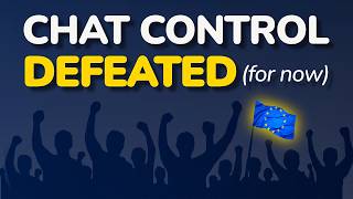 We Just DEFEATED EU Mass Surveillance (Here's How)