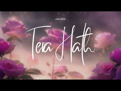 Tera Hath — watch video
