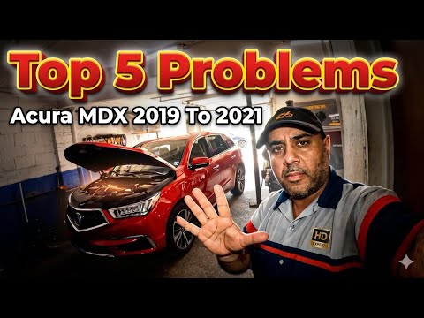 TOP 5 PROBLEMS with 3rd Generation ACURA MDX 2019 to 2021
